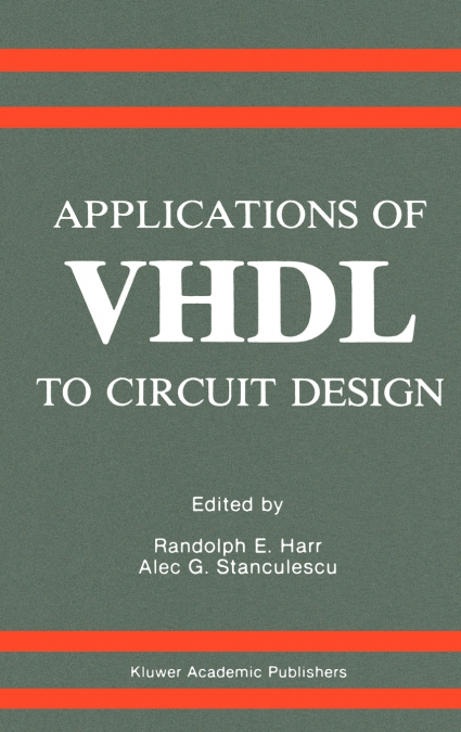 Applications of VHDL to Circuit Design