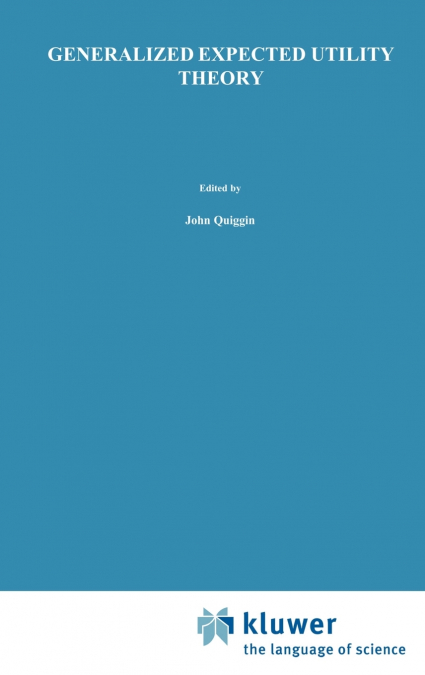 Generalized Expected Utility Theory