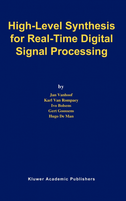 High-Level Synthesis for Real-Time Digital Signal Processing