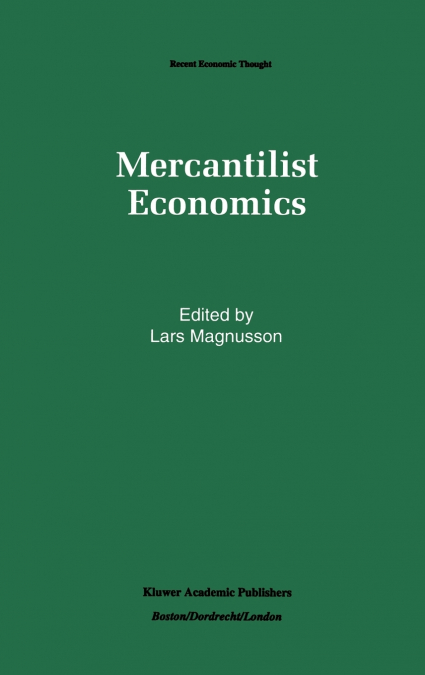 Mercantilist Economics