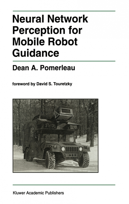 Neural Network Perception for Mobile Robot Guidance