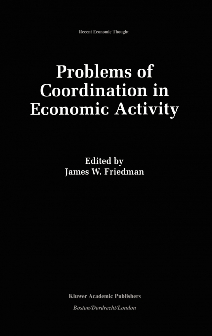 Problems of Coordination in Economic Activity