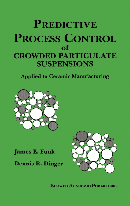 Predictive Process Control of Crowded Particulate Suspensions