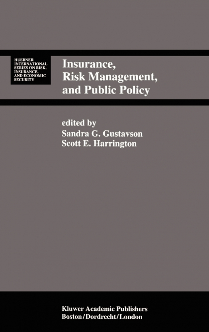 Insurance, Risk Management, and Public Policy