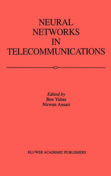 Neural Networks in Telecommunications