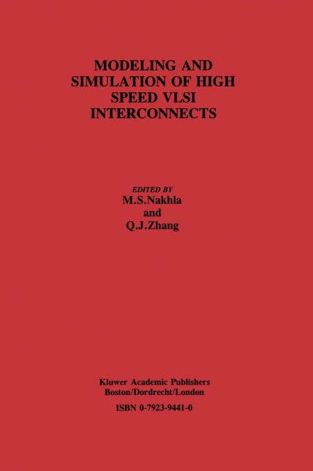 Modeling and Simulation of High Speed VLSI Interconnects