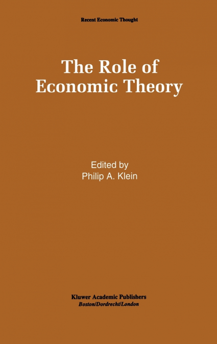 The Role of Economic Theory