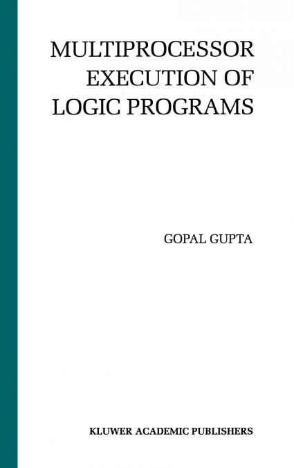 Multiprocessor Execution of Logic Programs
