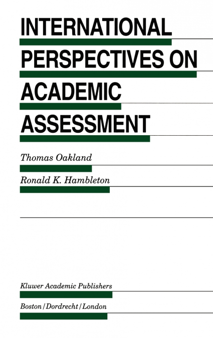 International Perspectives on Academic Assessment