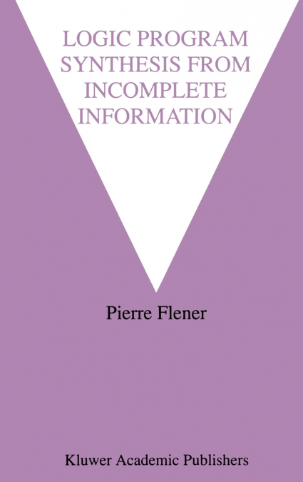 Logic Program Synthesis from Incomplete Information