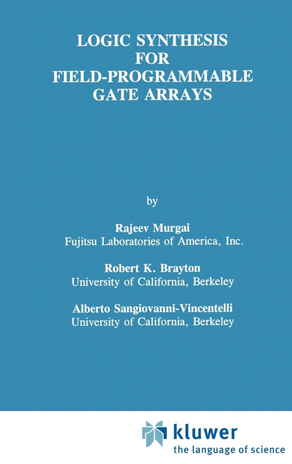 Logic Synthesis for Field-Programmable Gate Arrays