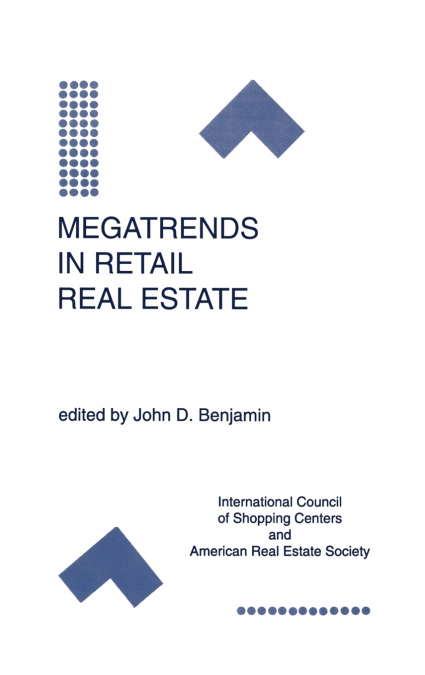 Megatrends in Retail Real Estate