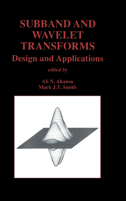 Subband and Wavelet Transforms
