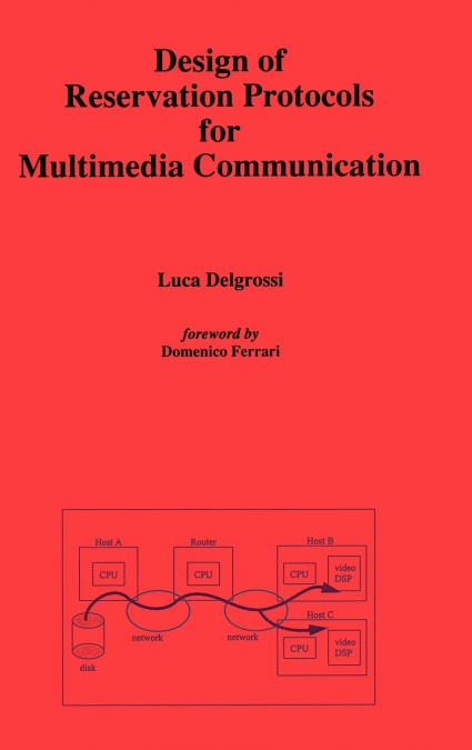 Design of Reservation Protocols for Multimedia Communication