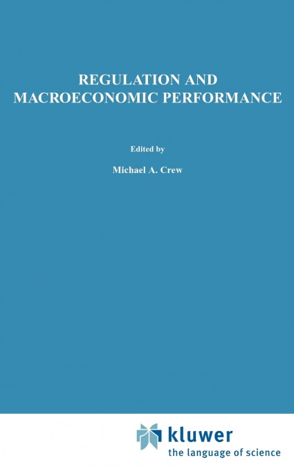 Regulation and Macroeconomic Performance