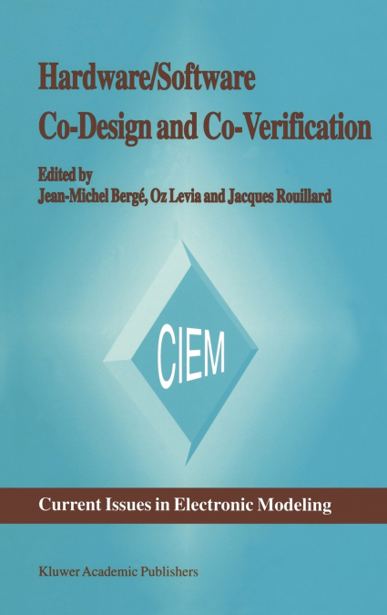Hardware/Software Co-Design and Co-Verification