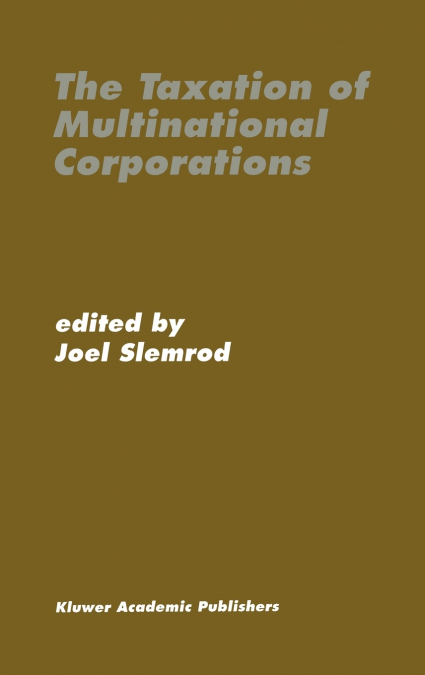 The Taxation of Multinational Corporations