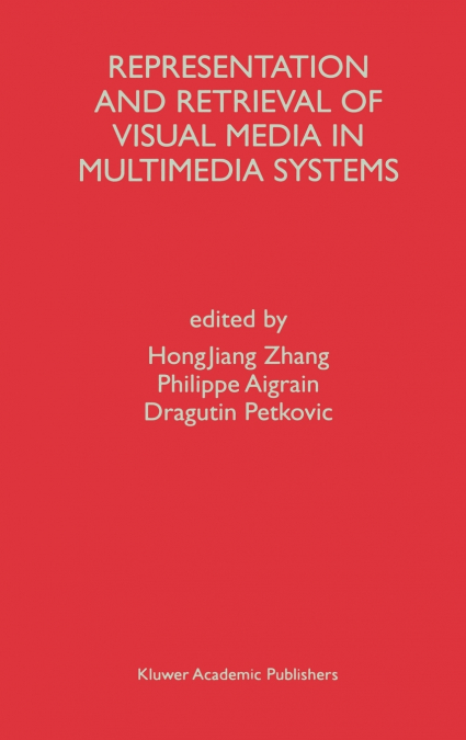 Representation and Retrieval of Visual Media in Multimedia Systems