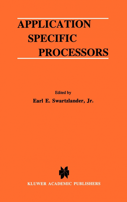 Application Specific Processors