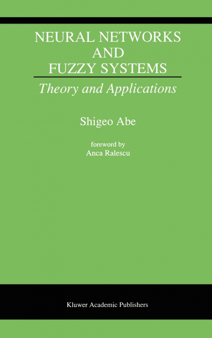 Neural Networks and Fuzzy Systems