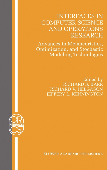 Interfaces in Computer Science and Operations Research