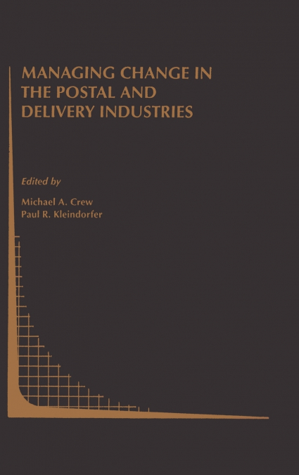Managing Change in the Postal and Delivery Industries
