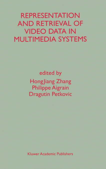 Representation and Retrieval of Video Data in Multimedia Systems