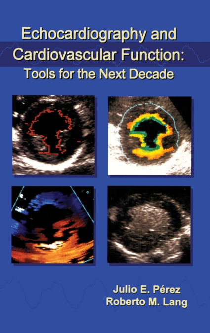 Echocardiography and Cardiovascular Function