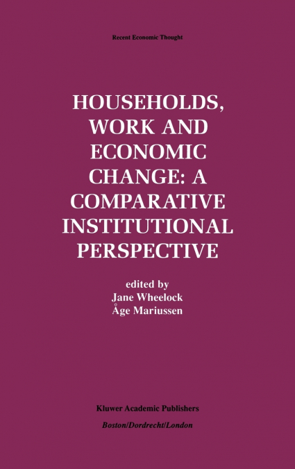 Households, Work and Economic Change