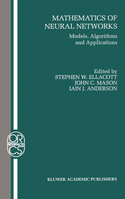 Mathematics of Neural Networks