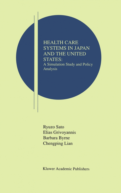 Health Care Systems in Japan and the United States