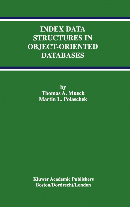 Index Data Structures in Object-Oriented Databases