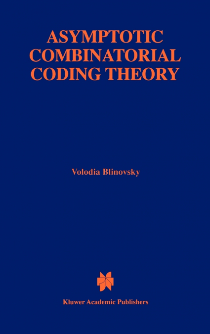 Asymptotic Combinatorial Coding Theory