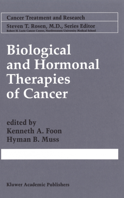 Biological and Hormonal Therapies of Cancer