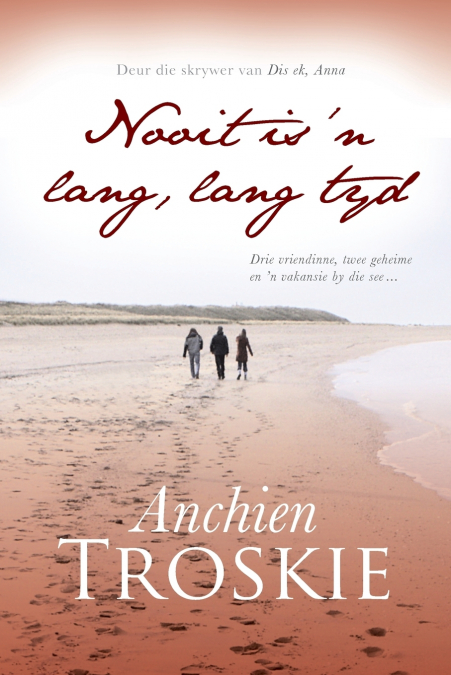 Nooit is ’n lang, lang tyd