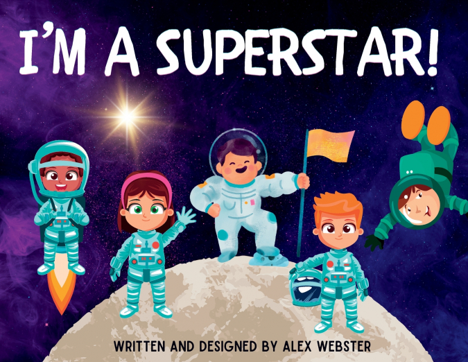 I’M A SUPERSTAR!