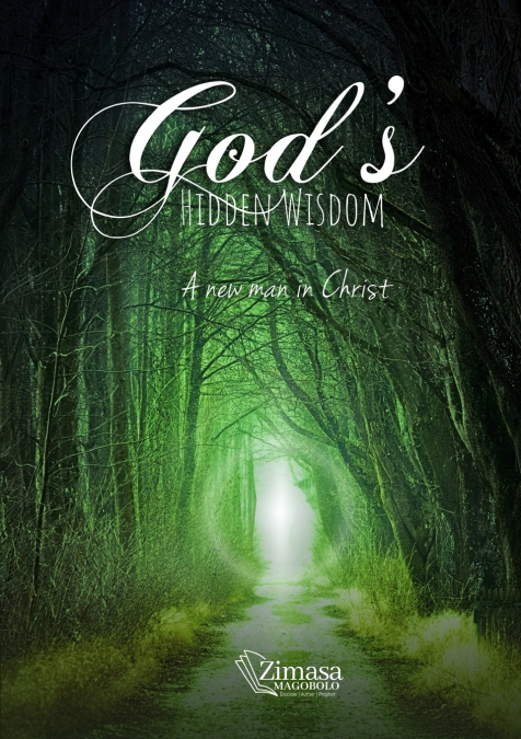 God’s Hidden Wisdom