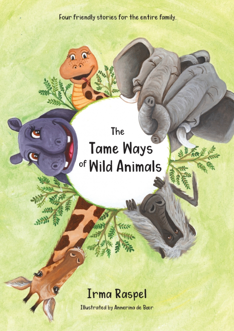 The Tame Ways of Wild Animals