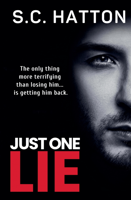 Just One Lie