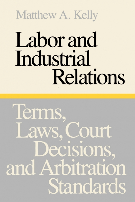Labor and Industrial Relations