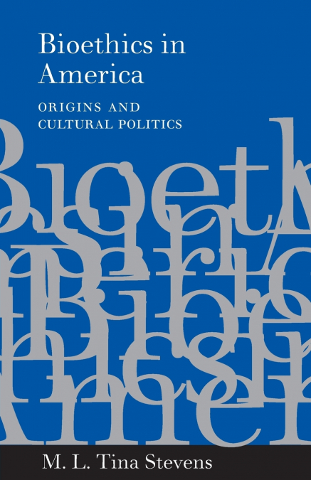 Bioethics in America