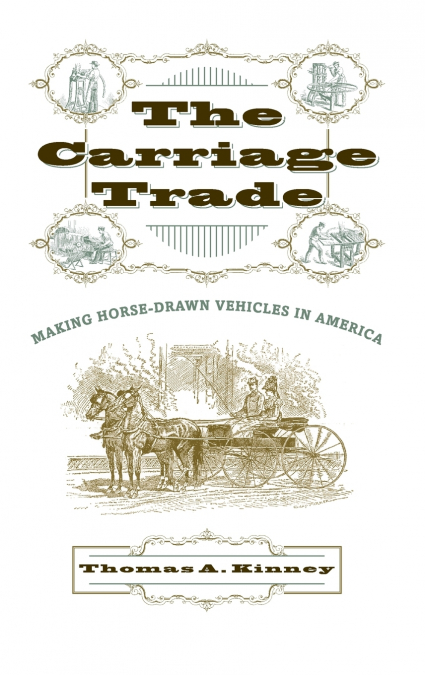 The Carriage Trade
