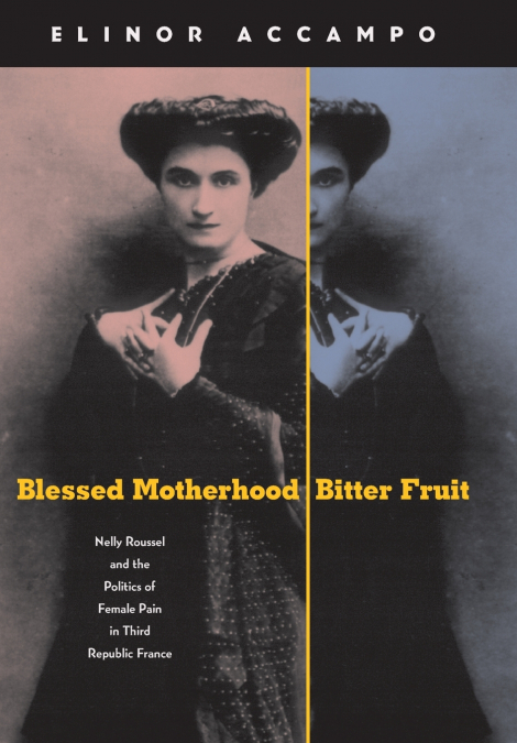Blessed Motherhood, Bitter Fruit