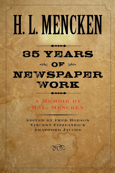 Thirty-Five Years of Newspaper Work