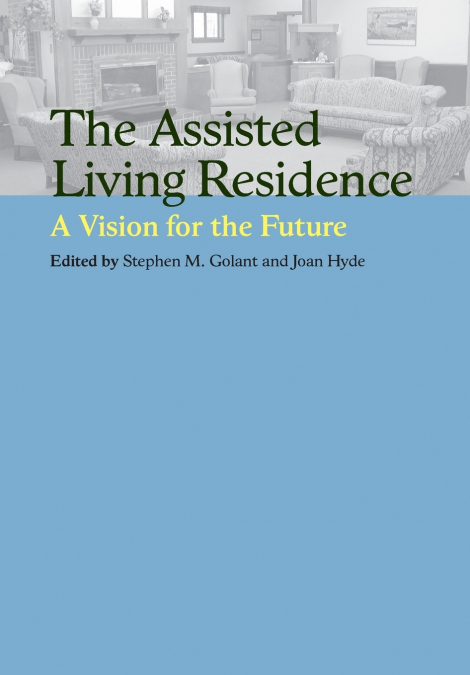 The Assisted Living Residence