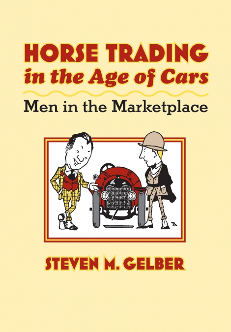 Horse Trading in the Age of Cars