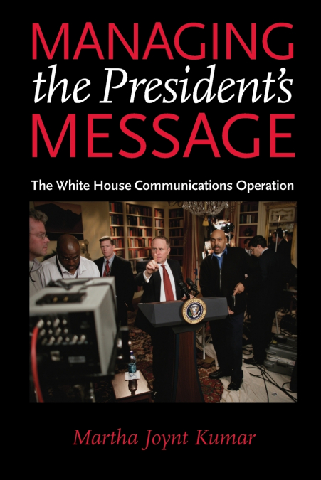 Managing the President’s Message
