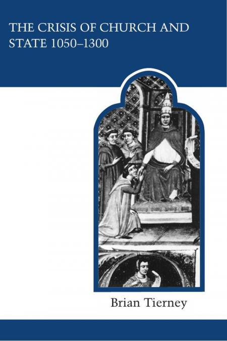 Crisis of church and state 1050-1300