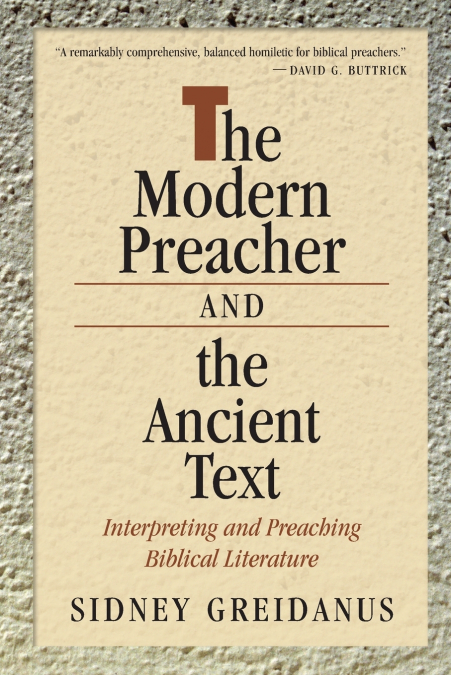 Modern Preacher and the Ancient Text