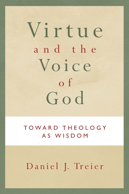 Virtue and the Voice of God